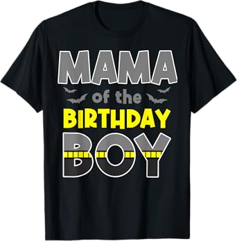 Mama Of The Birthday Boy Bat Family Party Theme Boys Gift T-Shirt