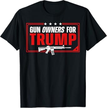 Gun Owners For Trump T-Shirt