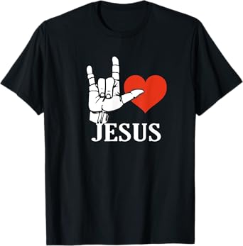 I Love Jesus, Sign Language Christian Gift T-Shirt