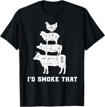 I'd Smoke That Chef Smoker Dad Funny Tee Grill & BBQ Lover T-Shirt
