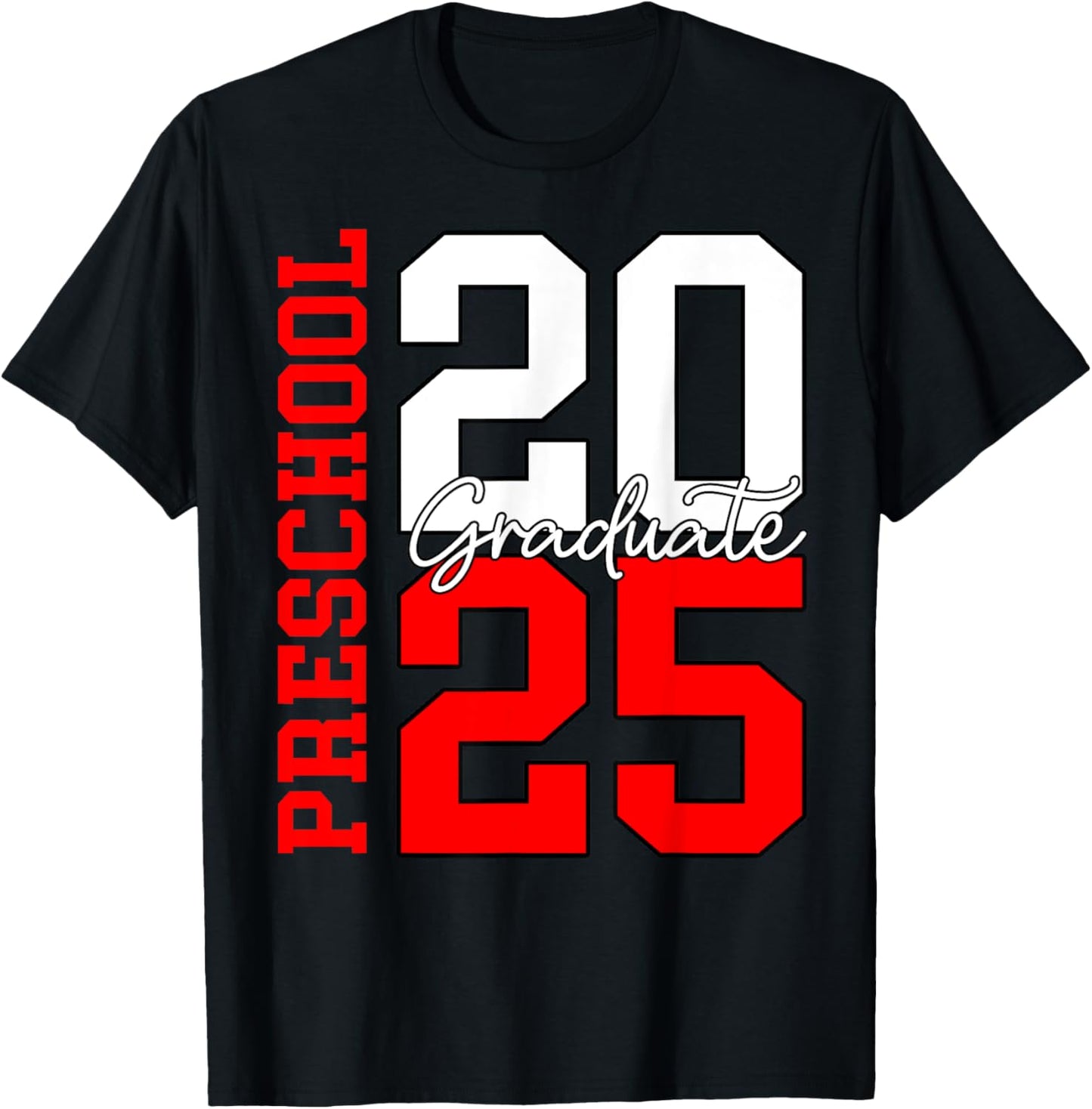 Preschool Graduate Class Of 2025 Graduation For Kids T-Shirt