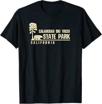California Souvenir Gift for Calaveras Big Trees State Park T-Shirt