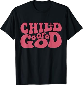 Child of God T-Shirt