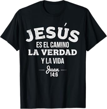 Camisas Cristianas sobre Jesus | Christian Shirt in Spanish T-Shirt