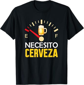 I need beer T-Shirt