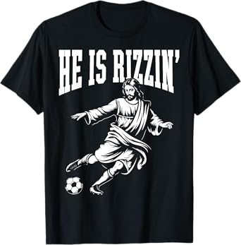 Funny Meme God Christian Christmas He Is Rizzin Jesus Soccer T-Shirt