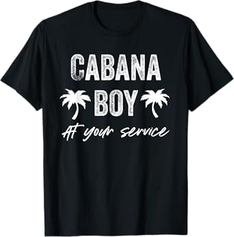 Cabana Boy Pool Party Bartender Mens Gift T-Shirt