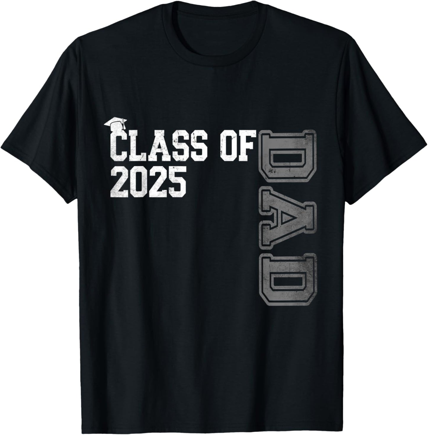 Dad Senior 2025 Proud Dad Of A Class Of 2025 Graduate Father T-Shirt