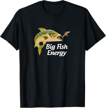 Big Fish Energy - T-Shirt