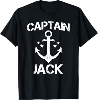 CAPTAIN JACK Funny Birthday Personalized Name Boat Gift T-Shirt