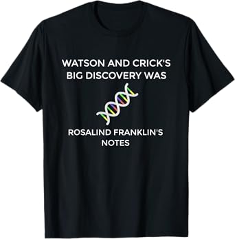 DNA Discovery Watson Crick T-Shirt