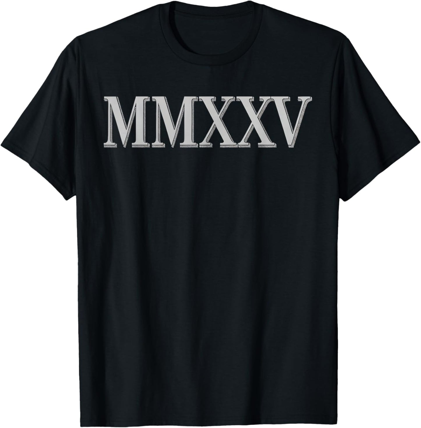 Class of 2025 MMXXV Graduation Shirts for Him Her Senior 25 T-Shirt