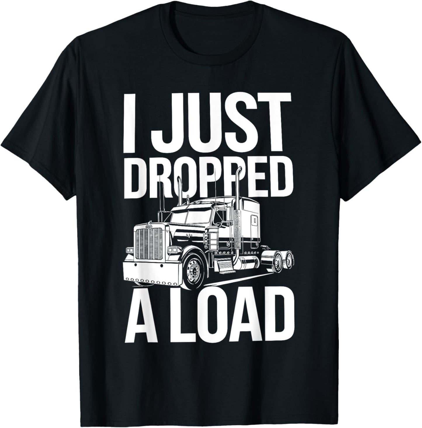 Truck Driver Art For Men Women Truck Driver Trucking Trucker T-Shirt