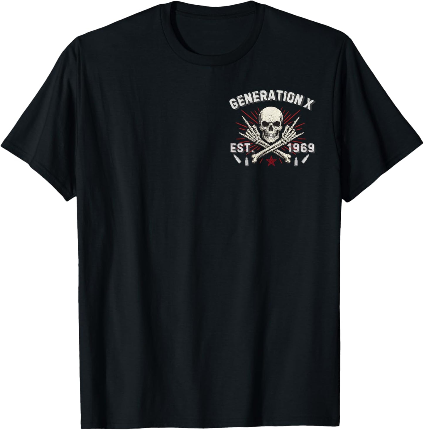 Gen X EST 1969 Before All You Sissies Were Born Skull T-Shirt