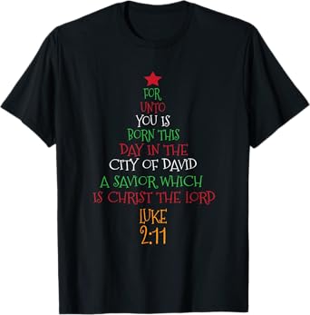 Unto You A Savior Is Born Cute Christian Christmas Tree T-Shirt