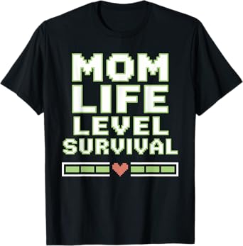 Survival Mode Mom Apparel Level Up Mom Life T-Shirt