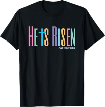 He is Risen Jesus Christian Happy Easter Women Kids Girls T-Shirt