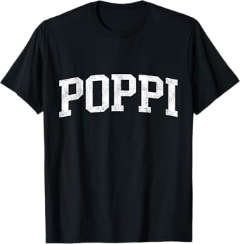 Poppi Classic Bold Font Poppi Birthday Gift T-Shirt