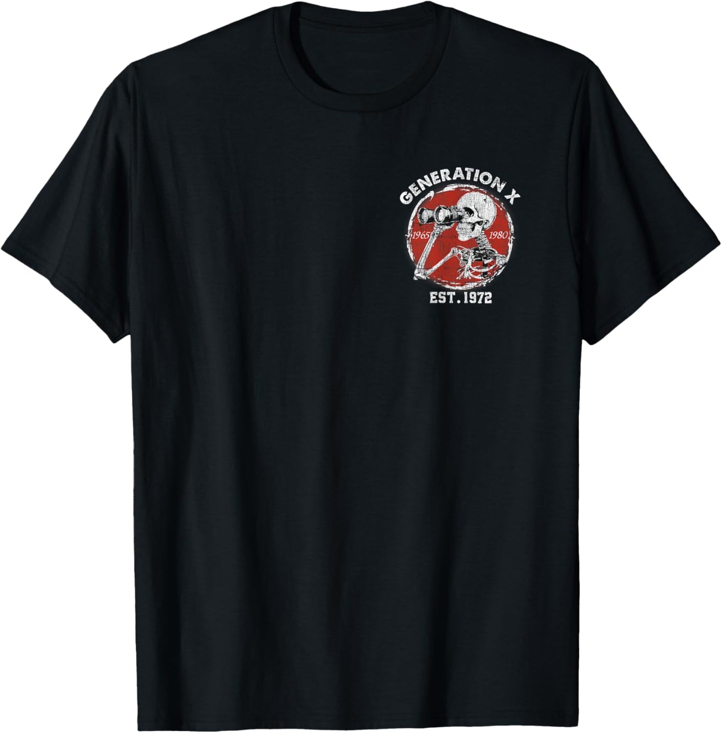 Oh Look Nobody Gives A Shit Skeleton Gen X Est. 1972 T-Shirt