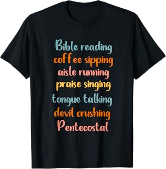 Pentecostal Apostolic Coffee Lover Woman Christian Sister T-Shirt