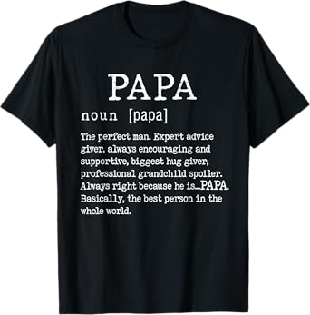 Papa Definition Father's Day Funny Grandpa Papa Noun T-Shirt
