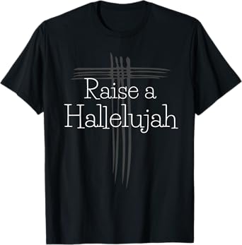 Vintage I Raise A Hallelujah Praise The Lord Amen T-Shirt