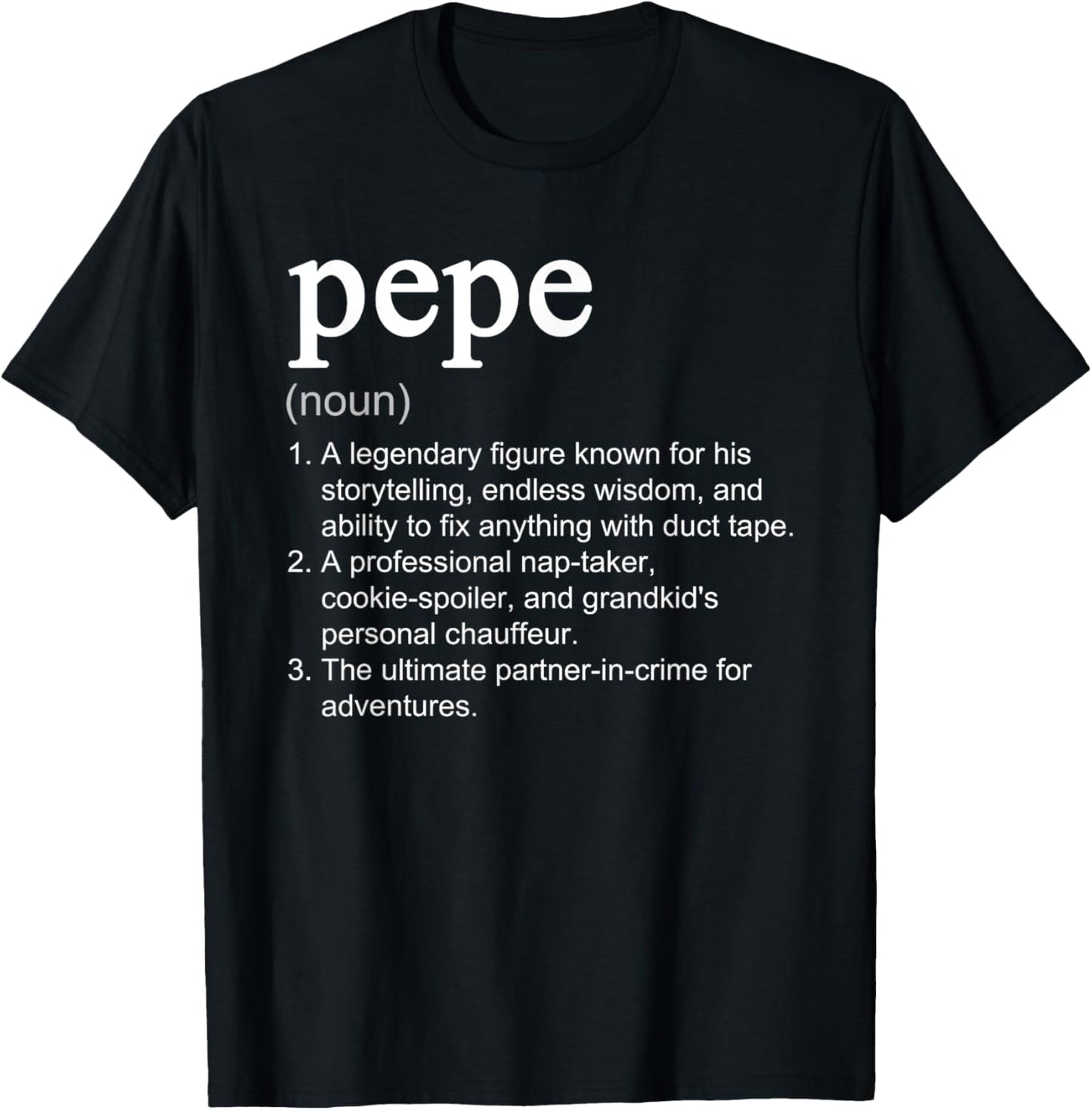 Pepe Definition Funny Noun Cool T-Shirt