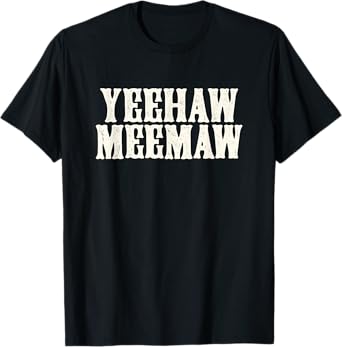 Funny Yeehaw meemaw spring break cruise beach shirt T-Shirt