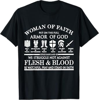 Woman Of Faith Put of the Full Armor of God Christian Knight T-Shirt