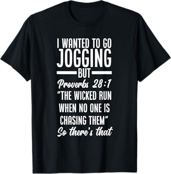 Bible Verse Proverbs 28:1 Funny Jogging T-Shirt