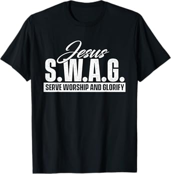 Jesus SWAG - Christian Faith Religious Inspirational Bible T-Shirt