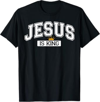 Jesus Is King Christian Cross God Faith Bible Pray T-Shirt