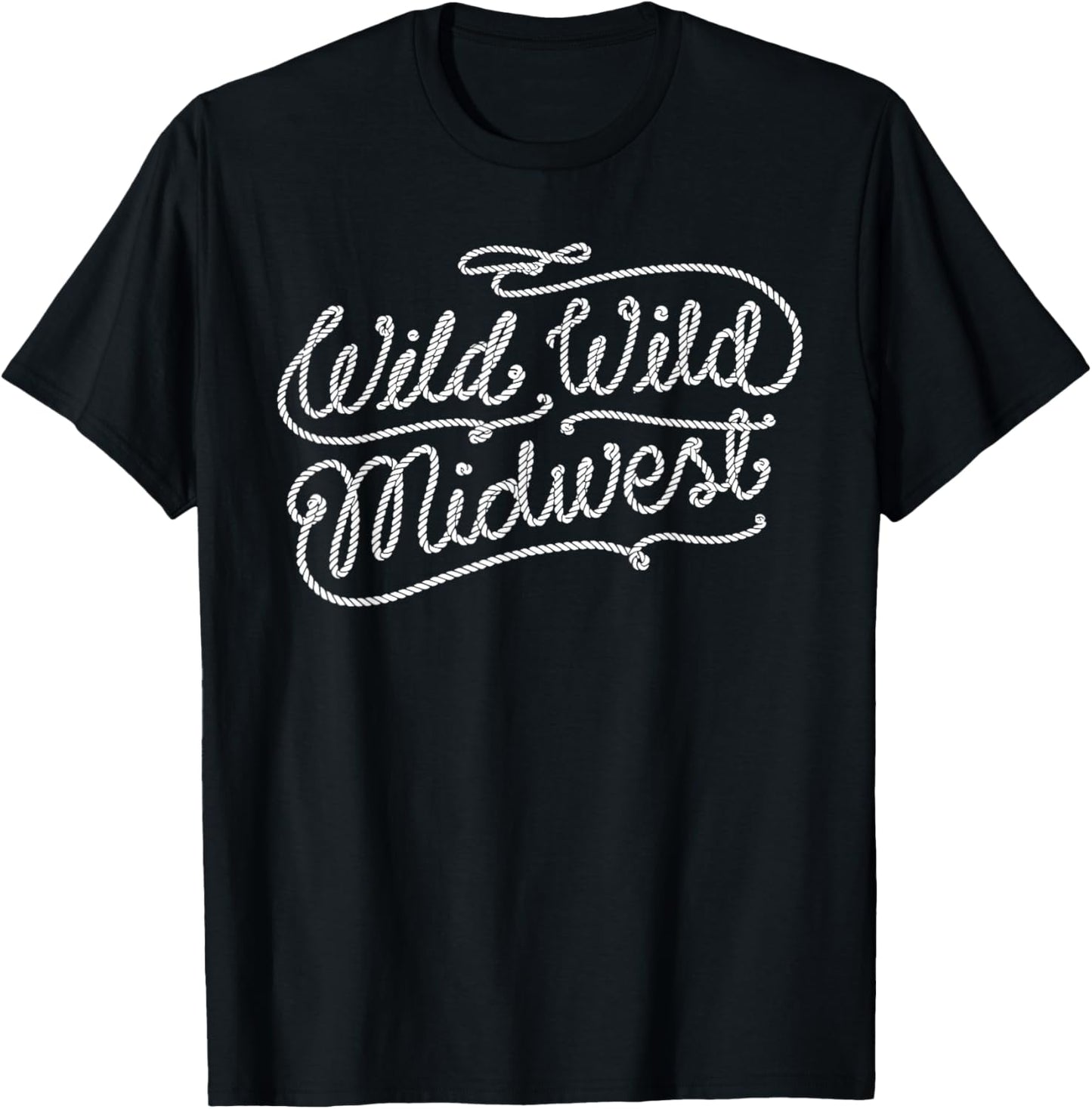 Apparel Wild Wild Quote Midwest T-Shirt