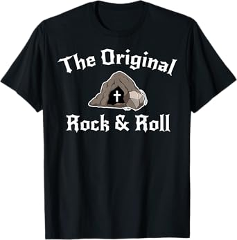 Rock And Roll Funny Easter Tomb Christian Original T-Shirt