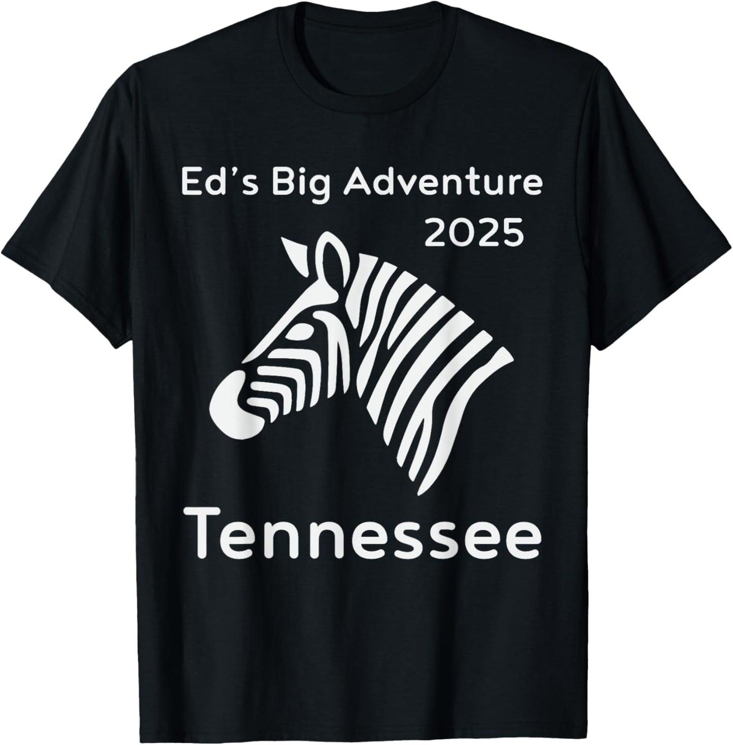 Ed's adventure 2025 Tennessee Runaway Ed Zebra T-Shirt