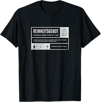 Reinheitsgebot German Beer Purity Law of 1516 T-Shirt T-Shirt