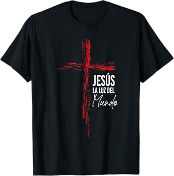 Regalos Cristianos Hombres Jesús Frases Christian Spanish T-Shirt