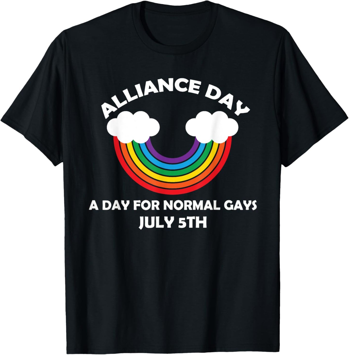 #allianceday New Day If You Are A Normal Gay Alliance Day T-shirt