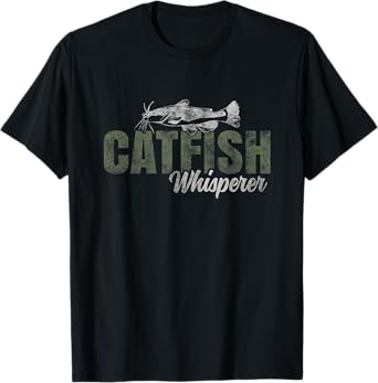 Catfishing Tackle Fishing Setup Trolling Catfish Whisperer T-Shirt