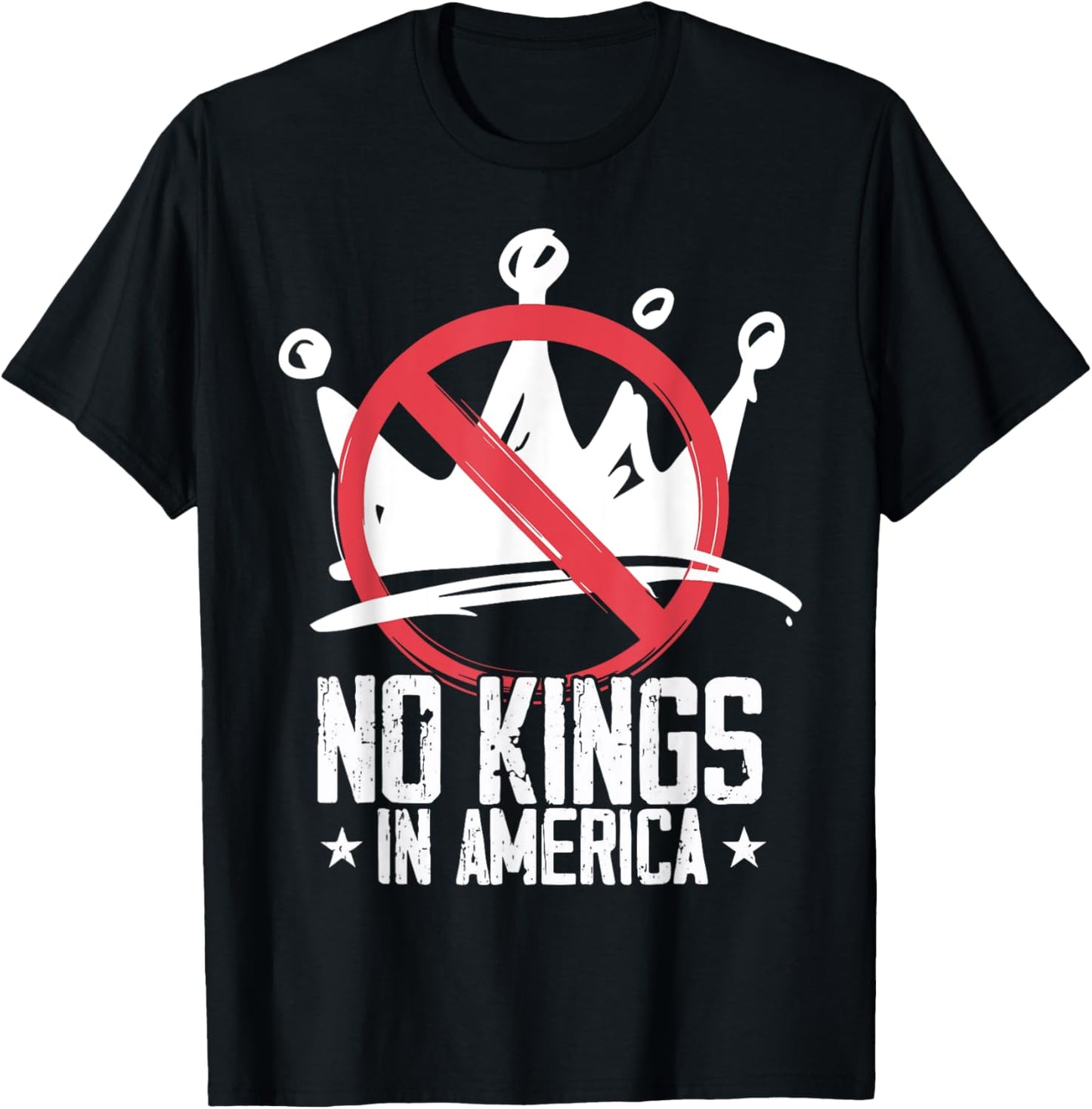 No Kings In America We The People Political For Men Women T-Shirt