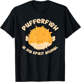 Pufferfish Is My Spirit Animal Funny Puffer Fish T-Shirt