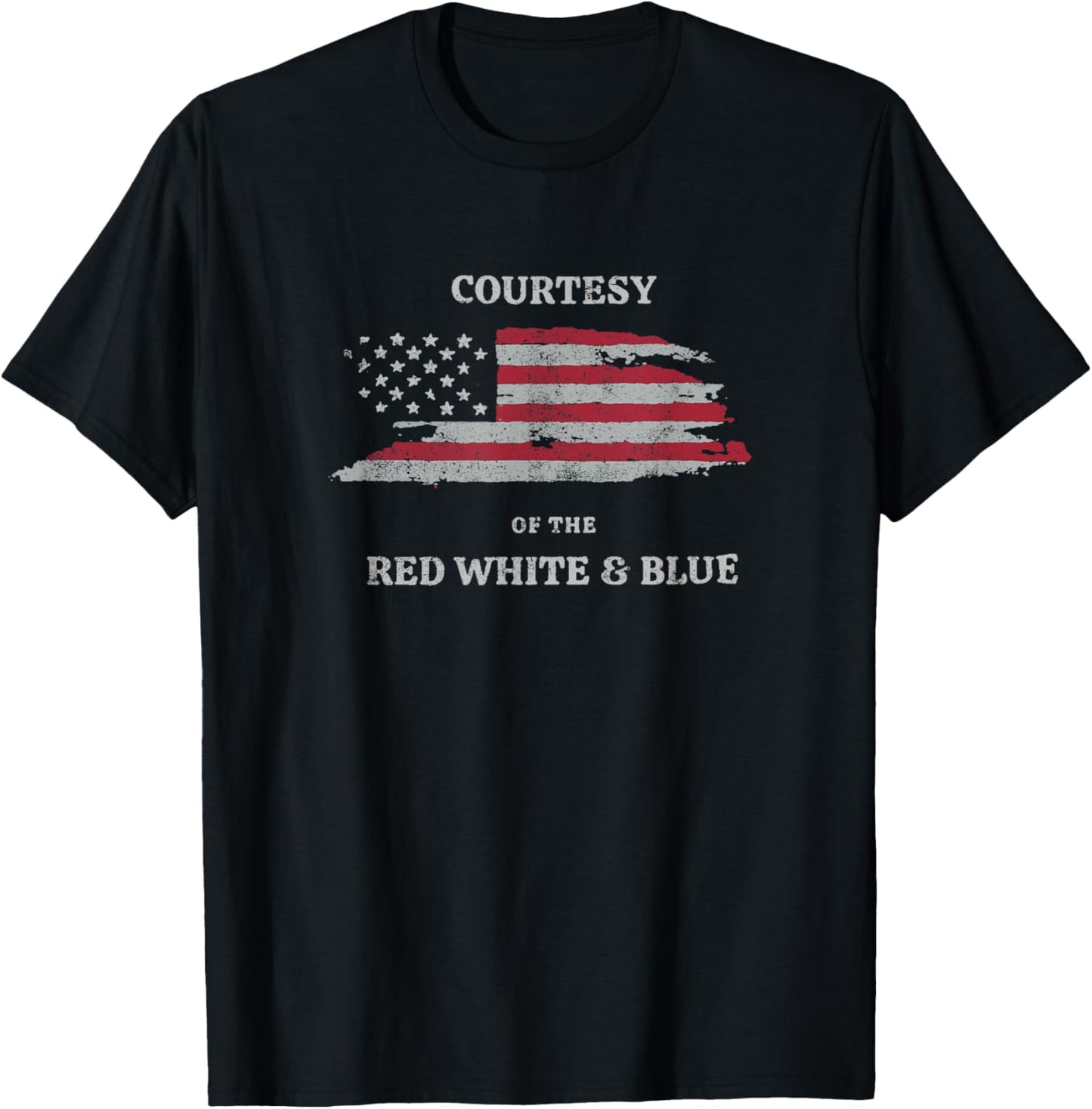 Courtesy Of The Red White And Blue T-Shirt
