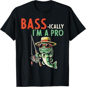 Fishing Bass Ically Im Pro Funny Fisherman Men Women Kids T-Shirt