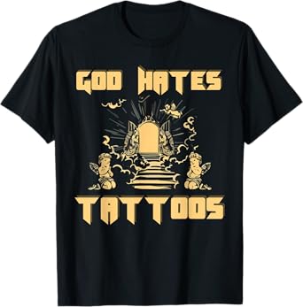 God Hates Tattoos Christian Bible Jesus Anti Tattoo Religion T-Shirt