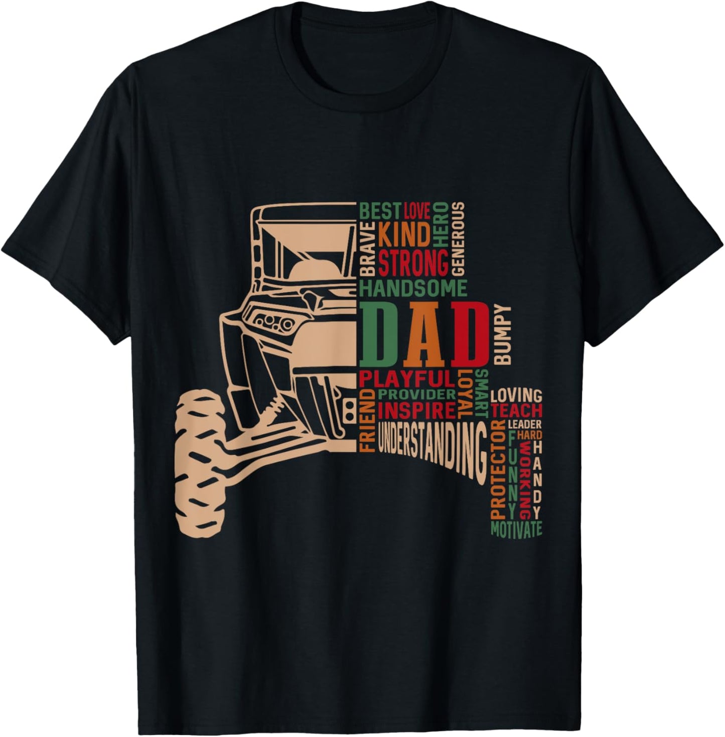 SXS UTV Hero Dad The Best Kind Bumpy Trails Adventure T-Shirt