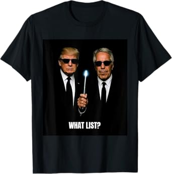 What List Funny Trump T-Shirt
