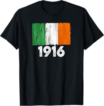 Ireland 1916 Easter Rising Rebellion I St Patrick's Day T-Shirt