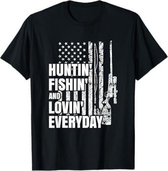 Hunting Fishing Loving Everyday American Deer Hunter Patriot T-Shirt