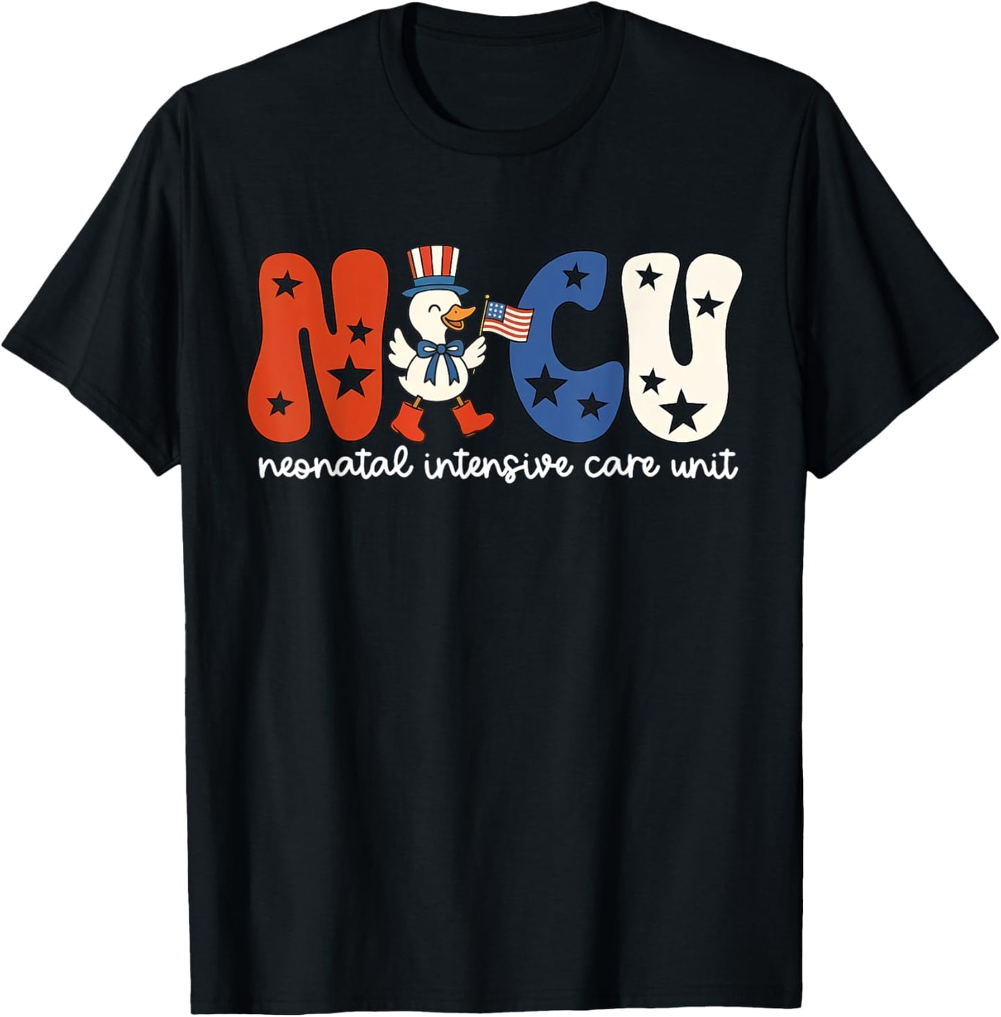 Neonatal Intensive Care Unit 4th Of July Goose Patriotic T-shirt