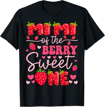 Mimi Of The Berry Sweet One Strawberry 1St Birthday Girl T-Shirt